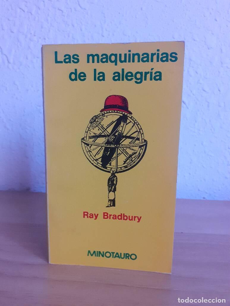 Libros: MAQUINARIAS DE LA ALEGRIA, LAS - Bradbury, Ray - Foto 1