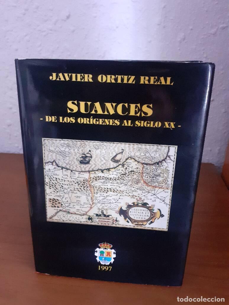 Libros: SUANCES DE LOS ORIGENES AL SIGLO XX - Ortiz Real, Javier - Foto 1