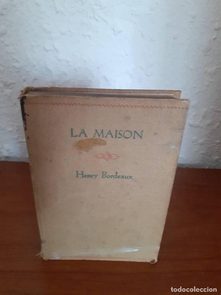 Libros: LA MAISON - Bordeaux, Henry - Foto 1