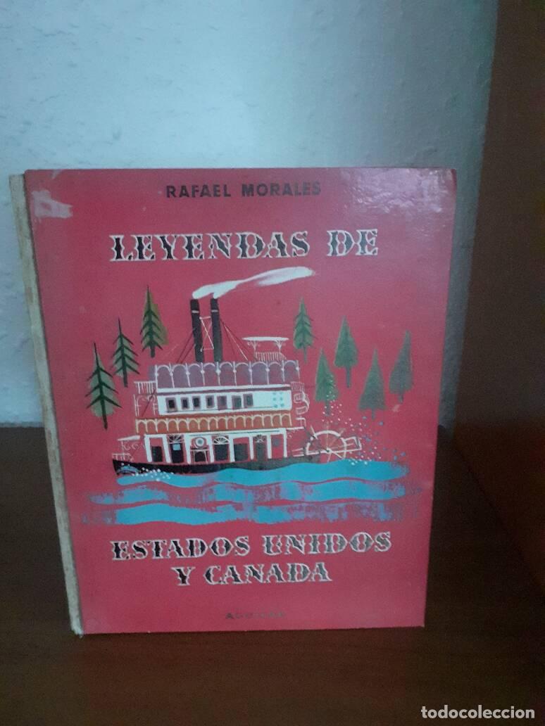 Libros: LEYENDAS DE ESTADOS UNIDOS Y CANADA - Morales, Rafael - Foto 1