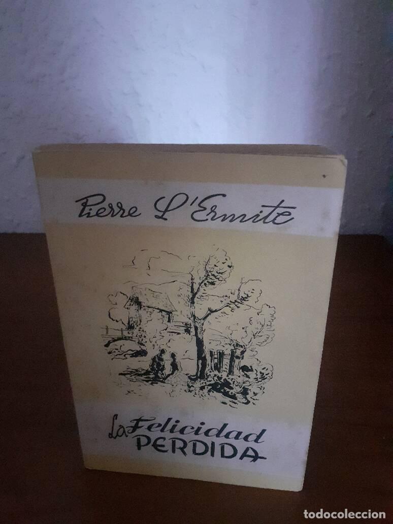 Libros: FELICIDAD PERDIDA, LA - Lermite, Pierre - Foto 1
