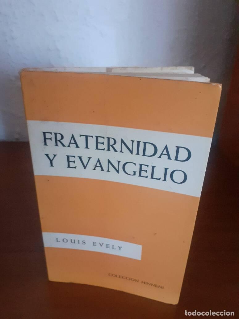 Libros: FRATERNIDAD Y EVANEGELIO - Evely, Louis - Foto 1
