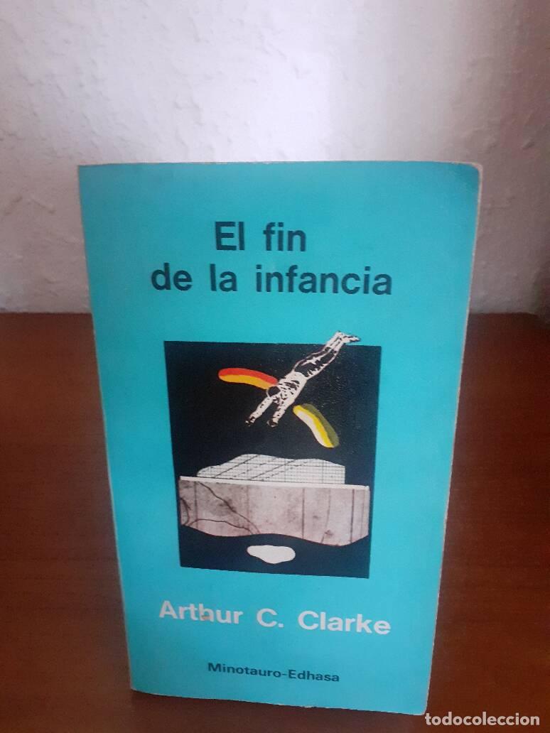 Libros: FIN DE LA INFANCIA, EL - Clarke, Arthur C. - Foto 1