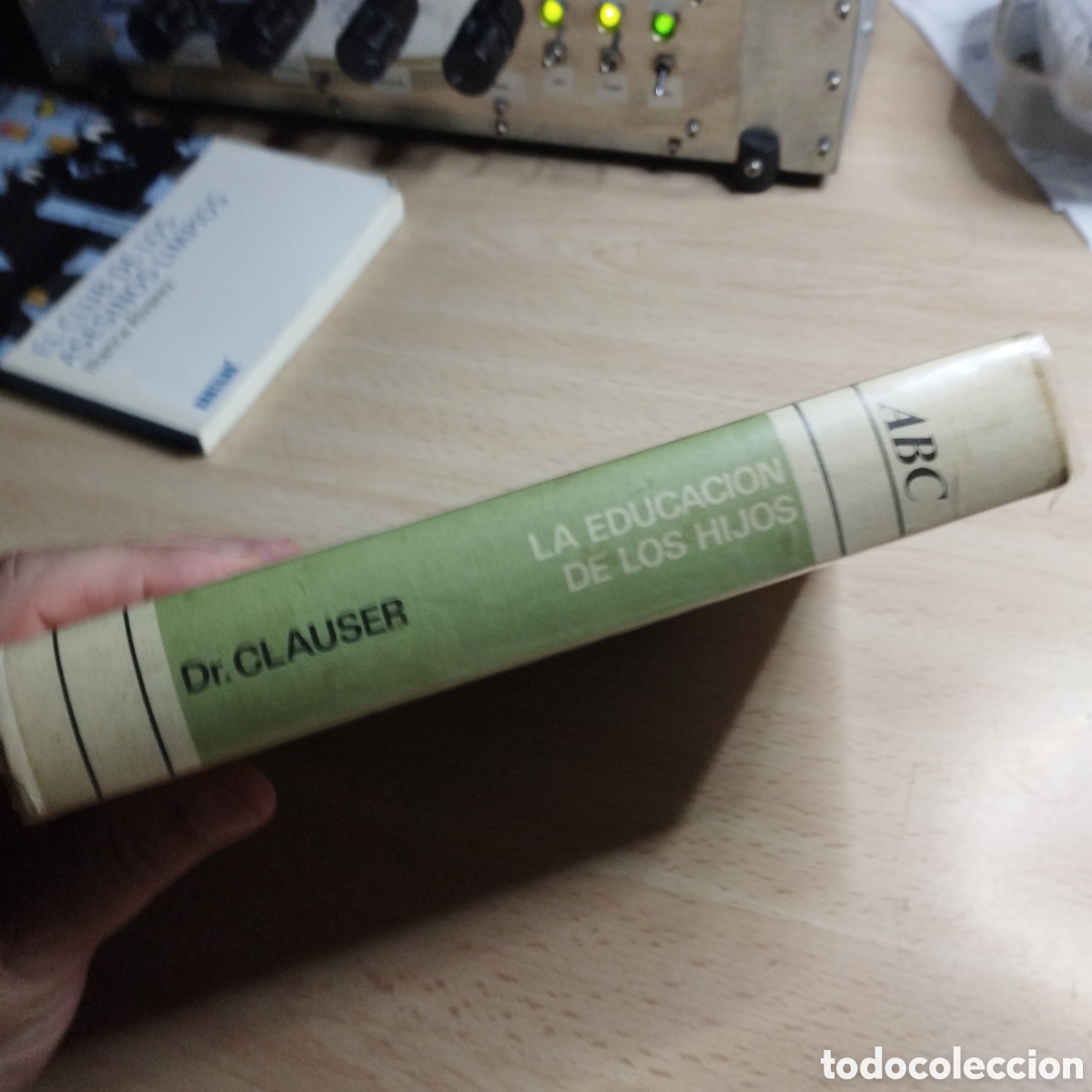 Libros: ABC de la educaci&oacute;n de los hijos Dr G&uuml;nter Clauser 1973. Circulo de lectores. - Foto 3