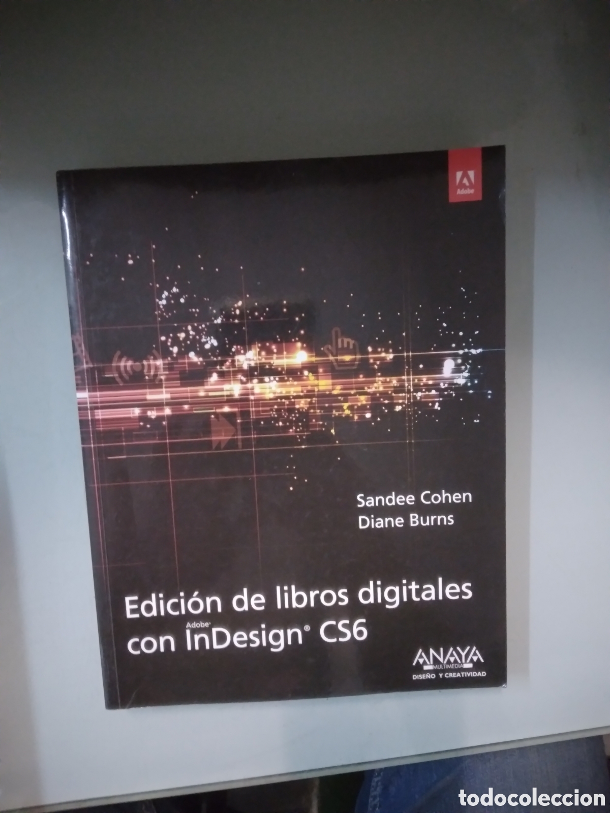 Libros: Sandee Cohen, Ediciones de libros digitales con independencia CS6, Anaya - Foto 1