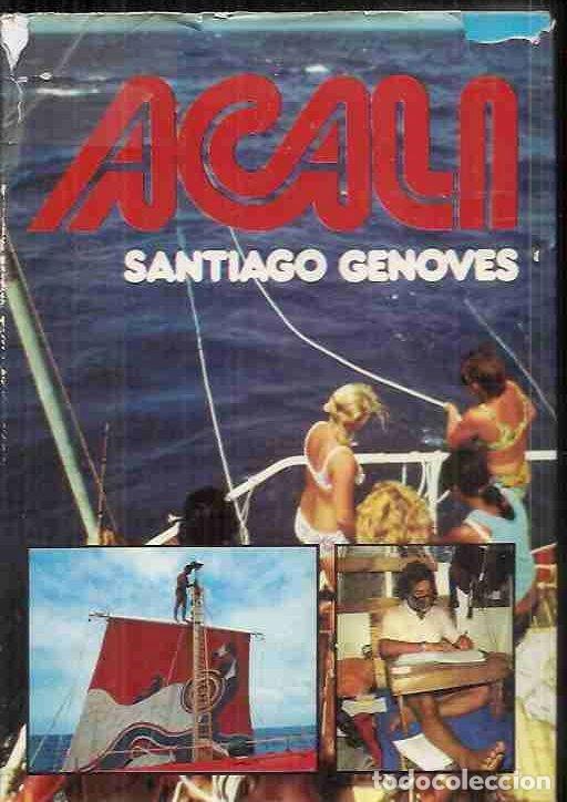 Libros: ACALI - GENOVES, SANTIAGO - Foto 1