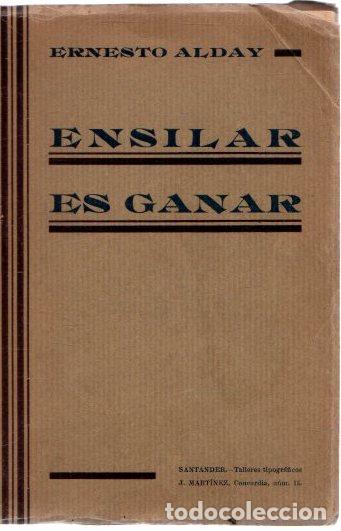Libros: Ensilar es ganar - Alday, Ernesto - Foto 1