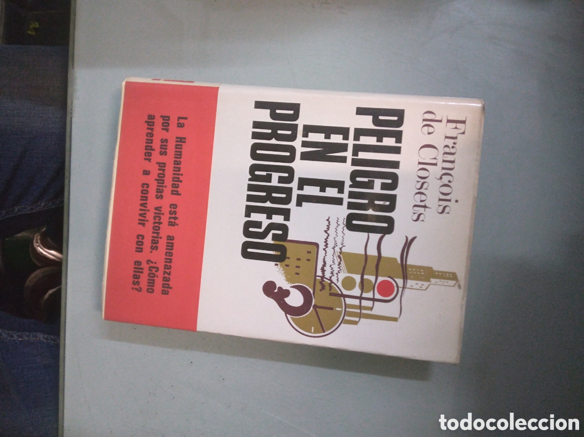 Libros: Fran&ccedil;ois de Closets, Peligro en el progreso, Plaza Janes - Foto 1