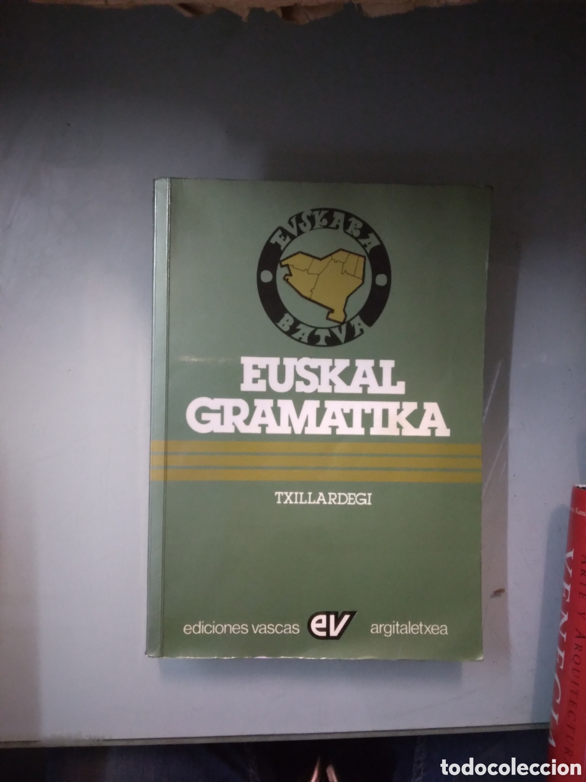 Libros: Euskal Gram&aacute;tica,Euskara Batua, Txillardegi, Ediciones Vascas - Foto 1