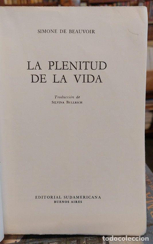 Libros: LA PLENITUD DE LA VIDA. - BEAUVOIR, Simone de. - Foto 2