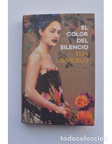 Libros: El color del silencio - BARCEL&Oacute;, Elia - Foto 1