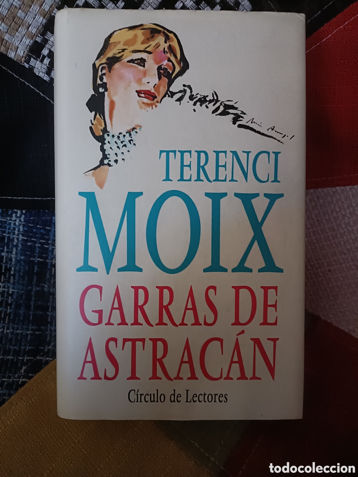 Libros: Libro Garras de Astrac&aacute;n -Terenci Moix- - Foto 1