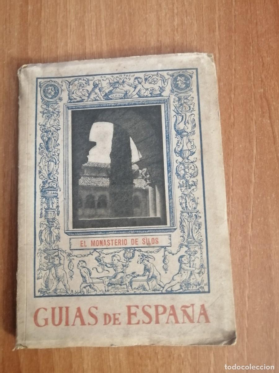 Libros: GUIAS DE ESPA&Ntilde;A . MONASTERIO DE SILOS - Foto 1