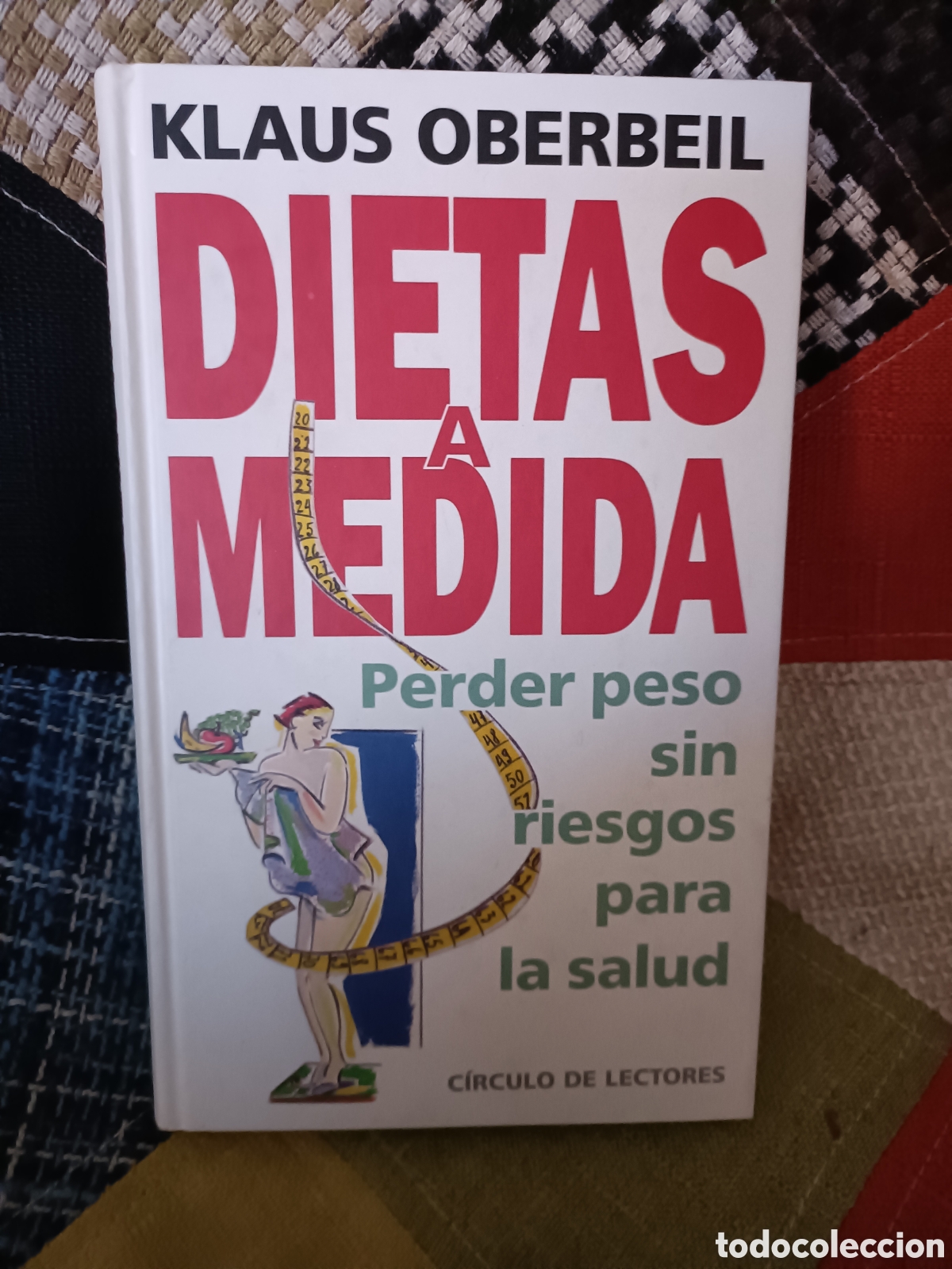 Libros: Libro Dietas a Medida -Klaus Oberbeil- - Foto 1
