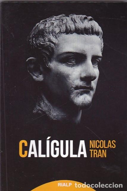Libros: Cal&iacute;gula - TRAN ,Nicolas - Foto 1