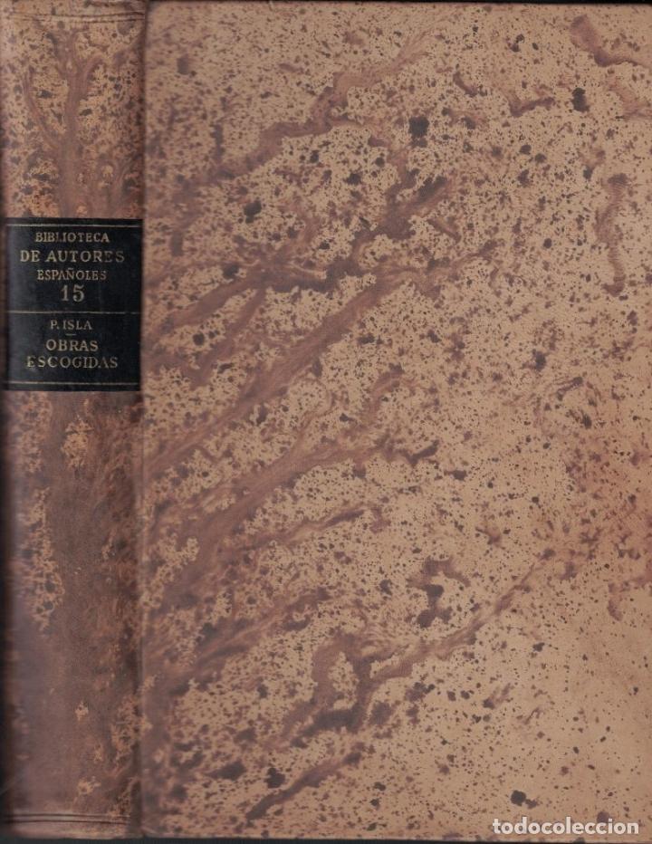 Libros: OBRAS ESCOGIDAS. - de Isla. Jos&eacute; Francisco, - Foto 3