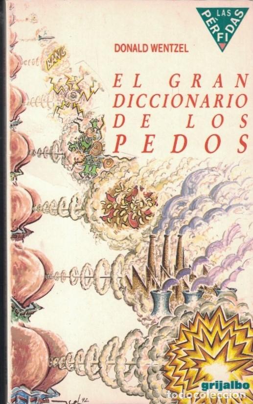 Libros: EL GRAN DICCIONARIO DE LOS PEDOS. - Wentzel. Donald, - Foto 1