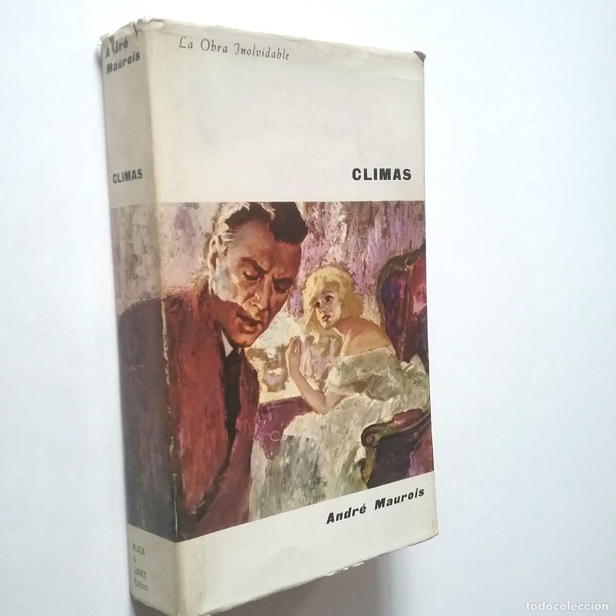 Libros: Andr&eacute; Maurois - Climas - Foto 1