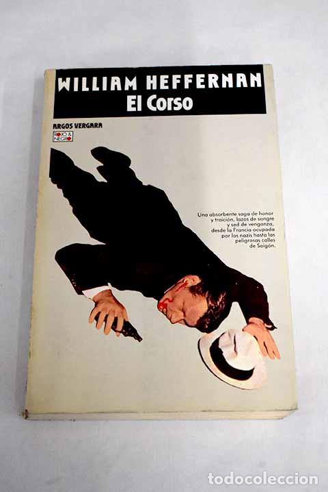 Libros: El corso: Heffernan, William.- Heffernan, William - Foto 1