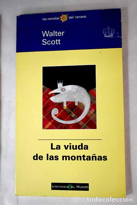 Libros: La viuda de las monta&ntilde;as.- Scott, Walter - Foto 1