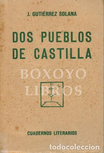 Libros: GUTI&Eacute;RREZ SOLANA, J. Dos pueblos de Castilla - Foto 1