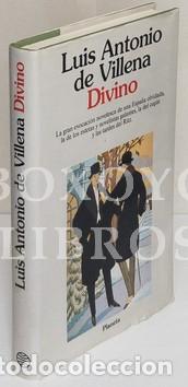 Libros: VILLENA, Lu&iacute;s Antonio de. Divino - Foto 1