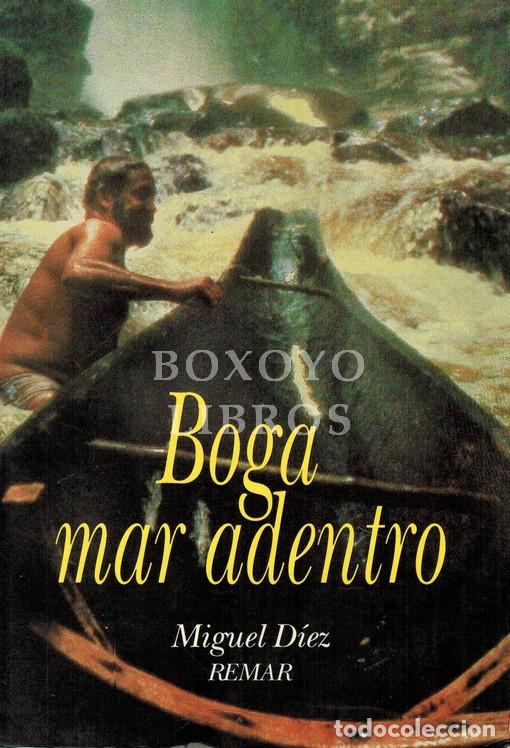 Libros: DIEZ, Miguel. Boga mar adentro - Foto 1