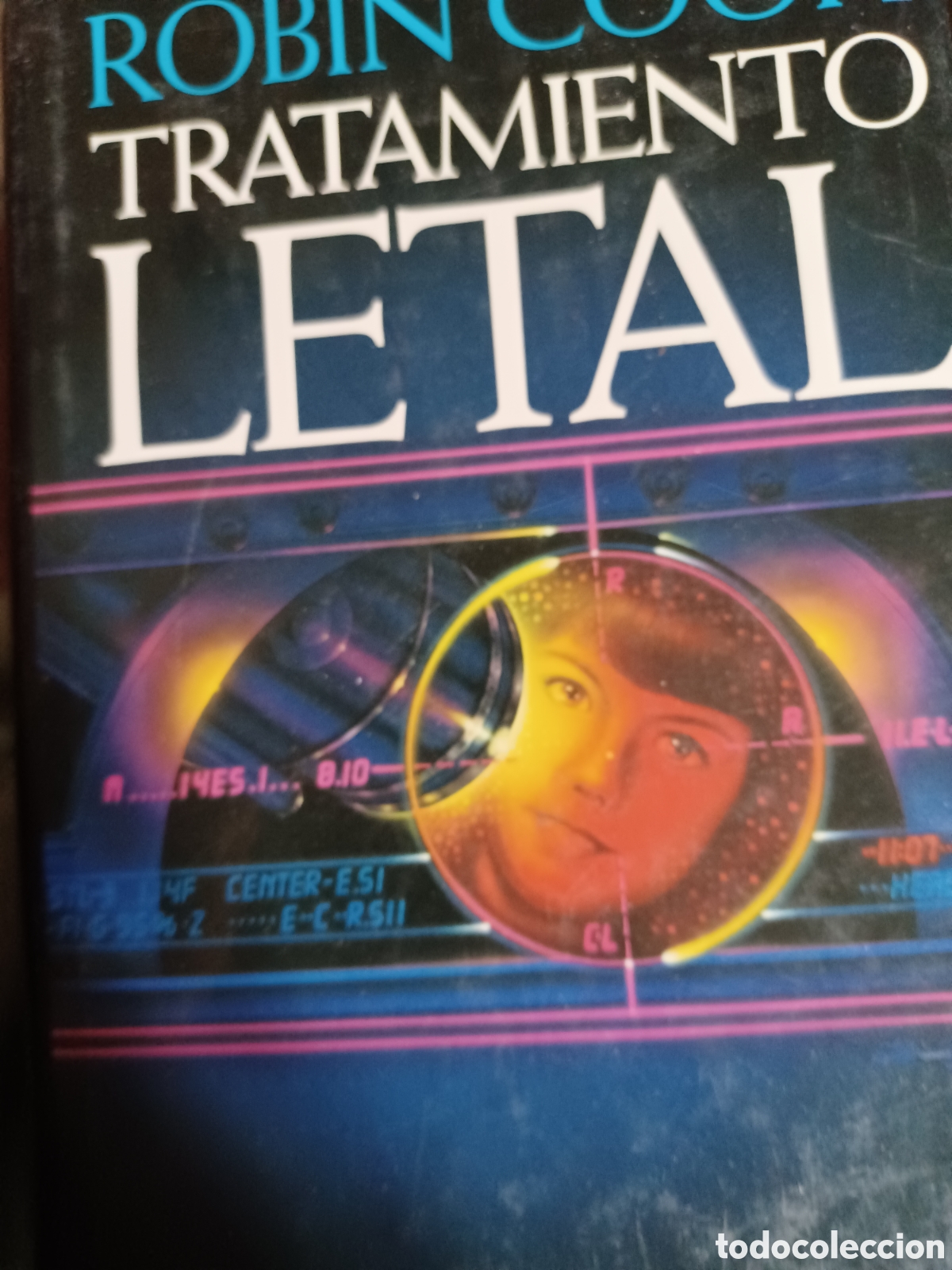 Libros: Barybook 285. Tratamiento letal Robin Cook C&iacute;rculo de Lectores - Foto 1