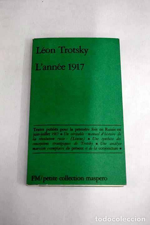 Libros: L ann&eacute;e 1917: Trotsky, Leon.- Trotsky, Leon - Foto 1