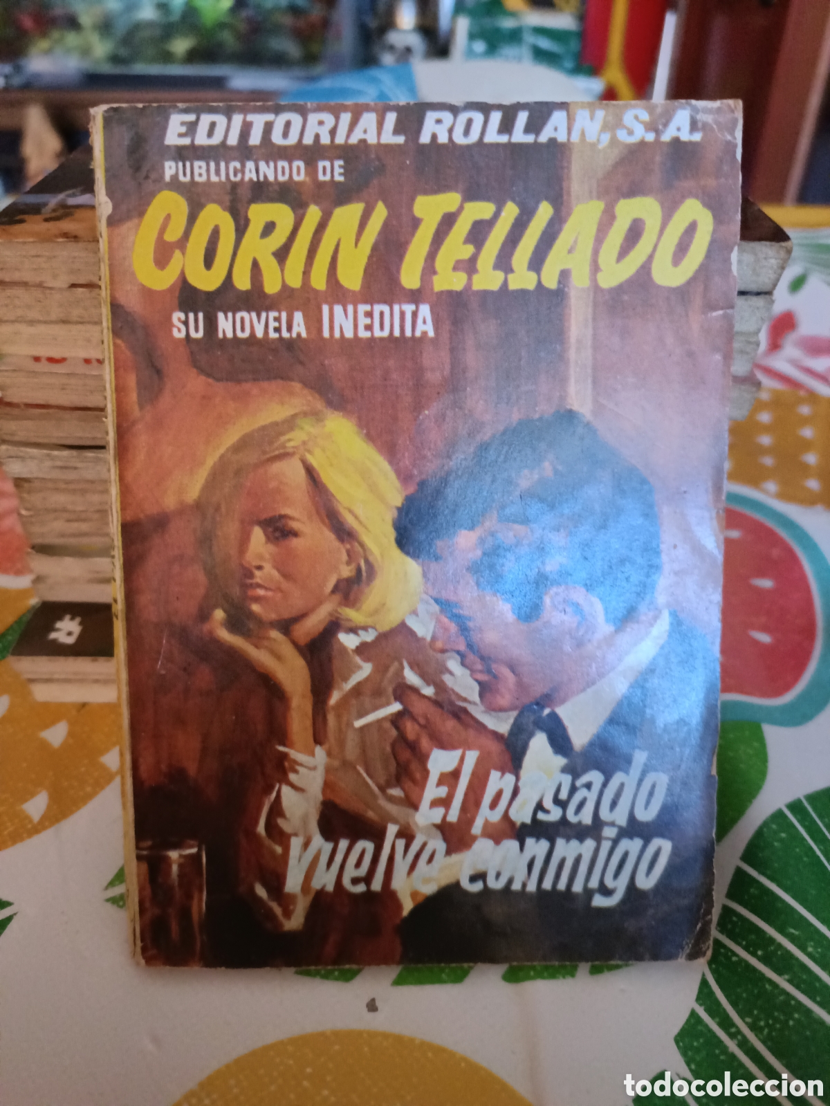 Libros: Libro El pasado vuelve conmigo -Corin Tellado- Editorial Rollan - Foto 1