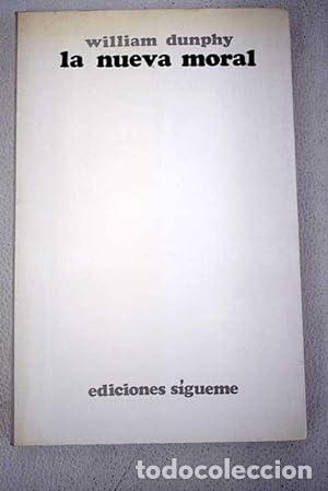 Libros: LA NUEVA MORAL - Dunphy,William - Foto 1
