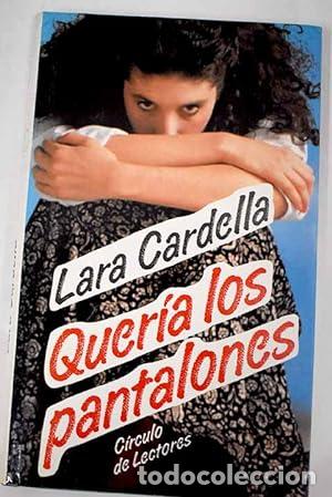 Libros: QUER&Iacute;A LOS PANTALONES - Cardella,Lara