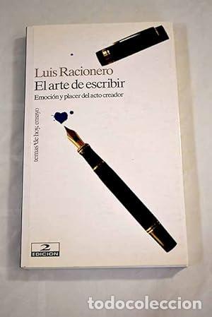 Libros: EL ARTE DE ESCRIBIR - Racionero,Luis - Foto 1