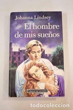 Libros: EL HOMBRE DE MIS SUE&Ntilde;OS - Lindsey,Johanna - Foto 1