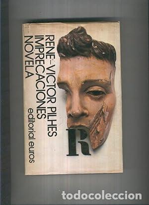 Libros: IMPRECACIONES - Pilhes,Ren&eacute; Victor - Foto 1
