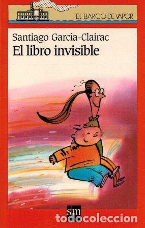 Libros: EL LIBRO INVISIBLE - Garc&iacute;a-Clairac,Santiago - Foto 1