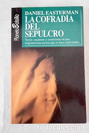 Libros: LA COFRAD&Iacute;A DEL SEPULCRO - Easterman, Daniel - Foto 1