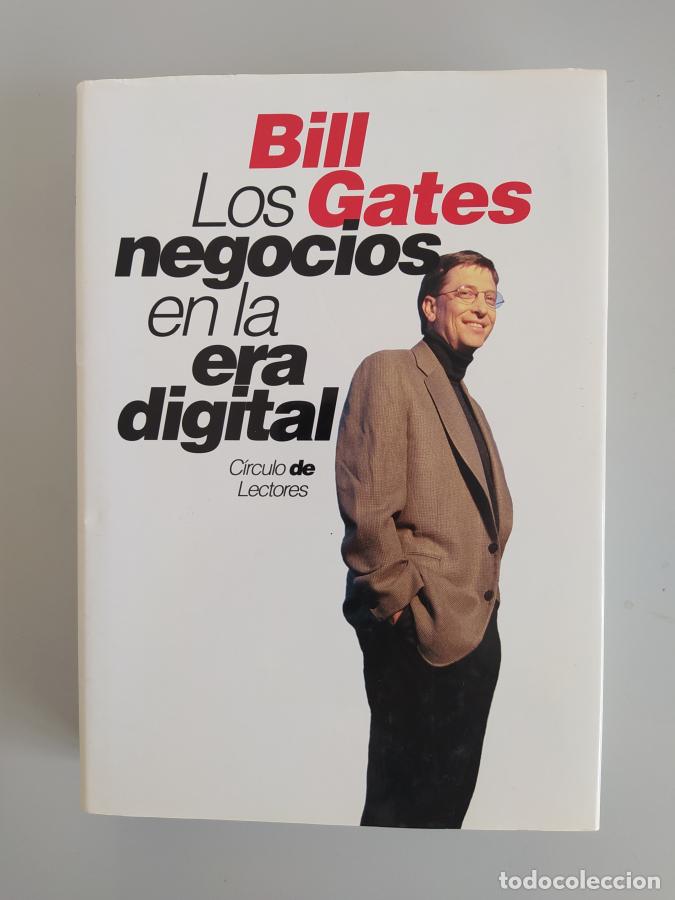 Libros: LOS NEGOCIOS EN LA ERA DIGITAL. - Bill Gates. TDK666 - Foto 1