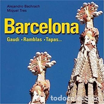 Libros: Barcelona: Gaudi, ramblas y tapas - Foto 1