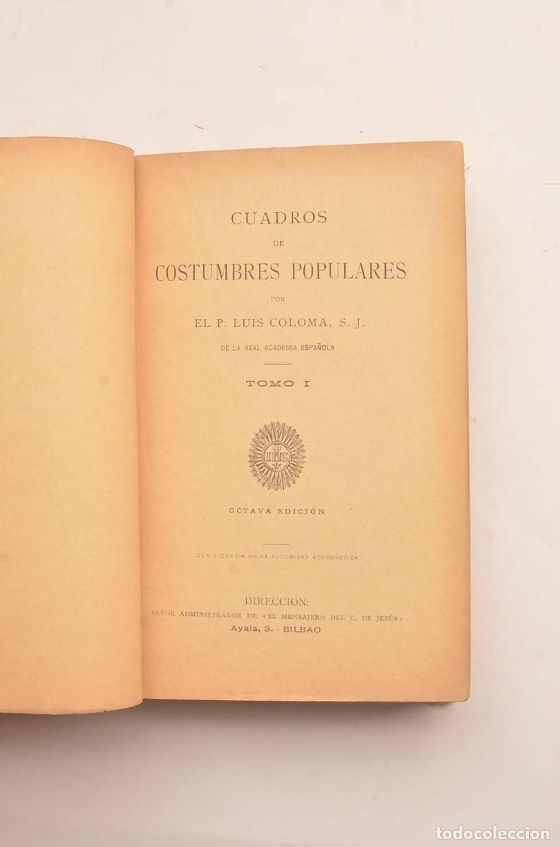 Libros: Cuadros de costumbres populares - COLOMA, Luis - Foto 2