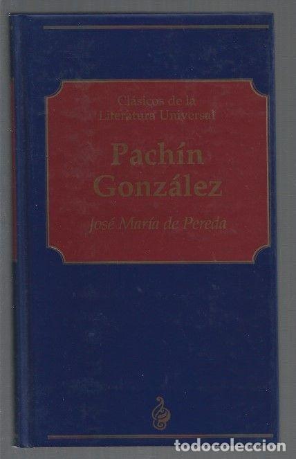 Libros: PACHIN GONZALEZ - PEREDA, JOSE MARIA DE - Foto 1
