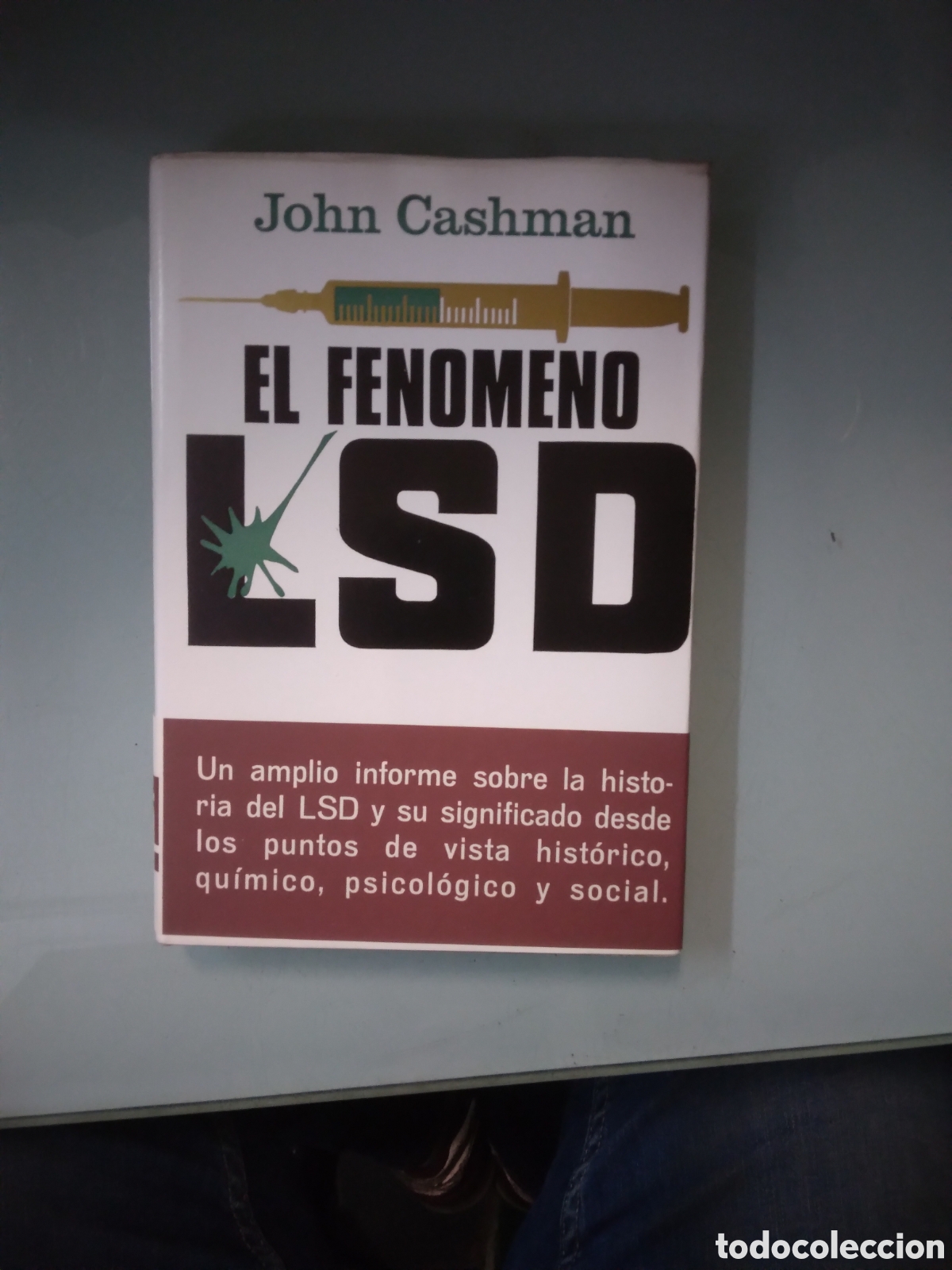 Libros: John Cashman, El.Fenomeno LSD,Plaza Janes - Foto 1