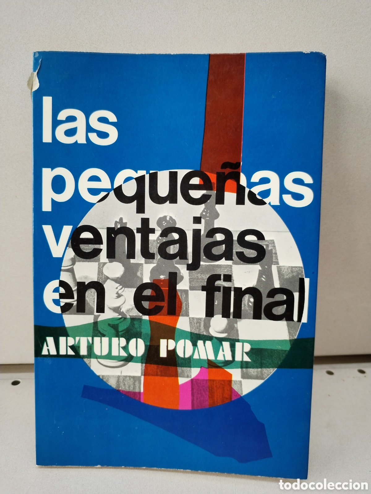 Libros: LAS PEQUE&Ntilde;AS VENTAJAS EN EL FINAL (AJEDREZ) - ARTURO POMAR - Foto 1