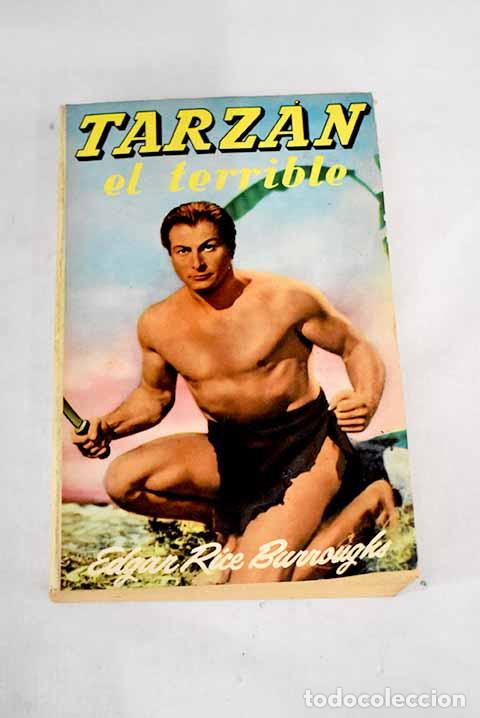 Libros: Tarz&aacute;n el terrible: Burroughs, Edgar Rice.- Burroughs, Edgar Rice - Foto 1