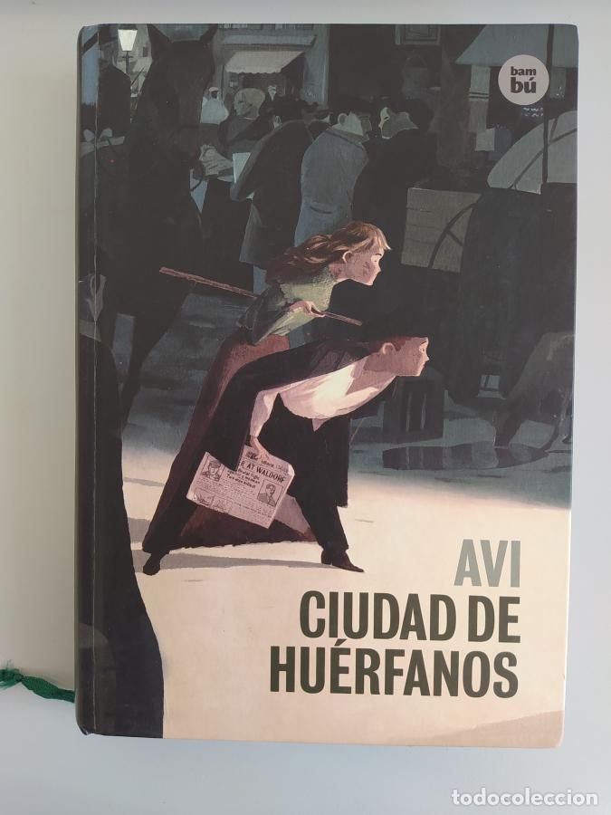Libros: Ciudad De Hu&eacute;rfanos. - Avi. TDK670 - Foto 1