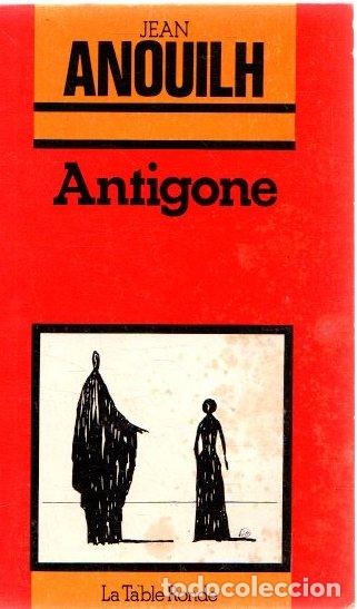 Libros: Antigone - Anouilh, Jean - Foto 1
