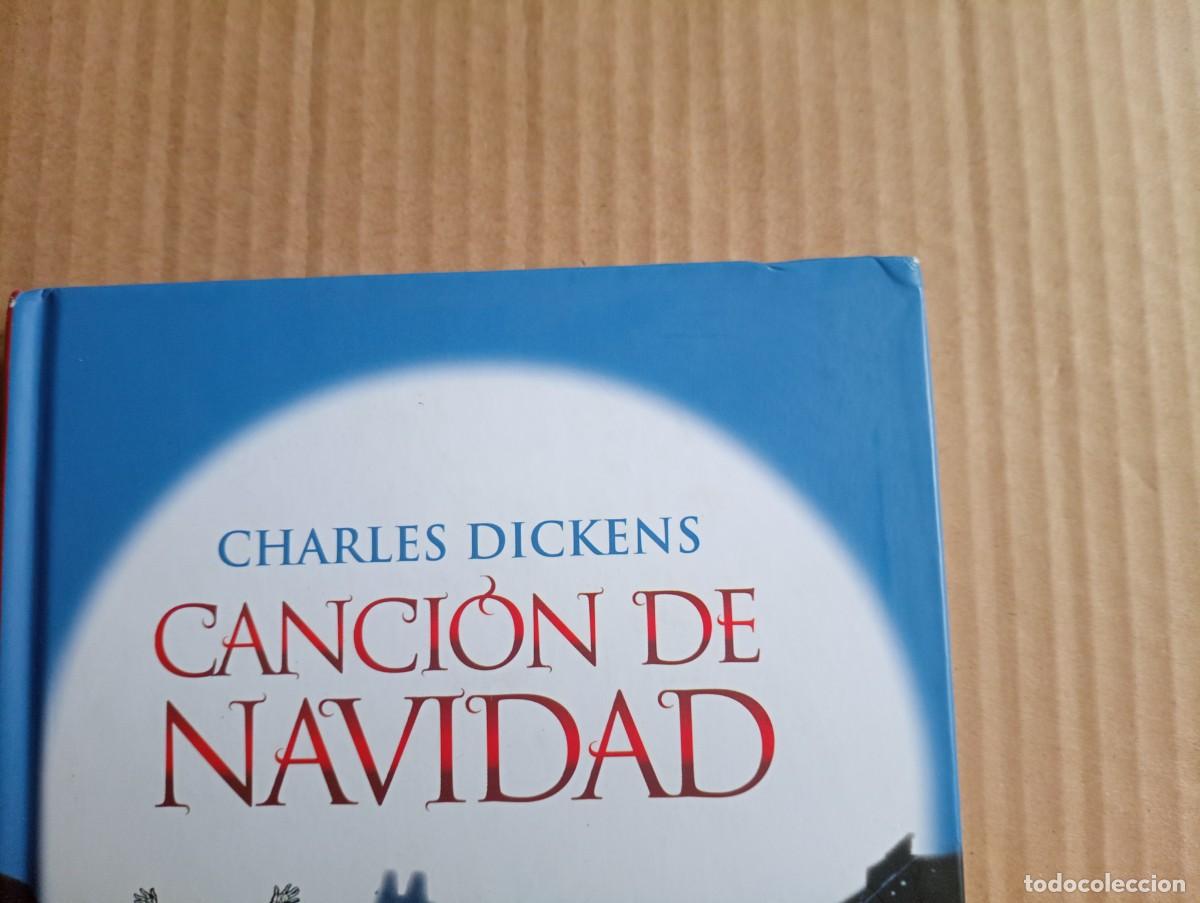 Libros: CANCION DE NAVIDAD - CHARLES DICKENS ( ANAYA 2009 ) - Foto 2