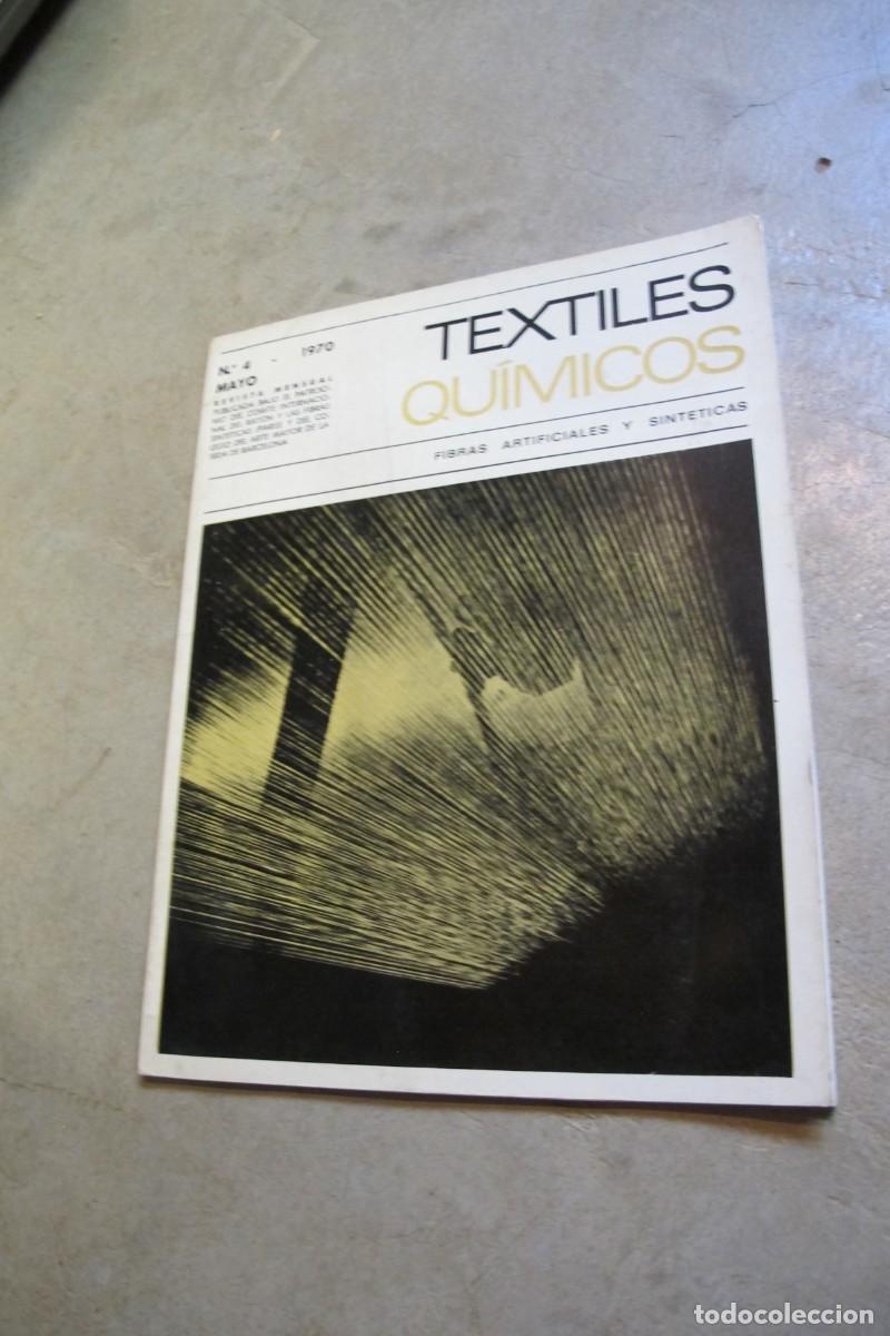 books: TEXTILES QUIMICOS. FIBRAS ARTIFICIALES Y SINTETICAS N&ordm; 4 1970 TEXTIL