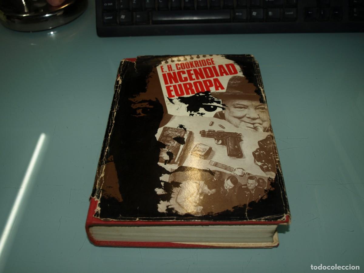 Libros: Incendiad Europa, E.H. Cookridge - Foto 1
