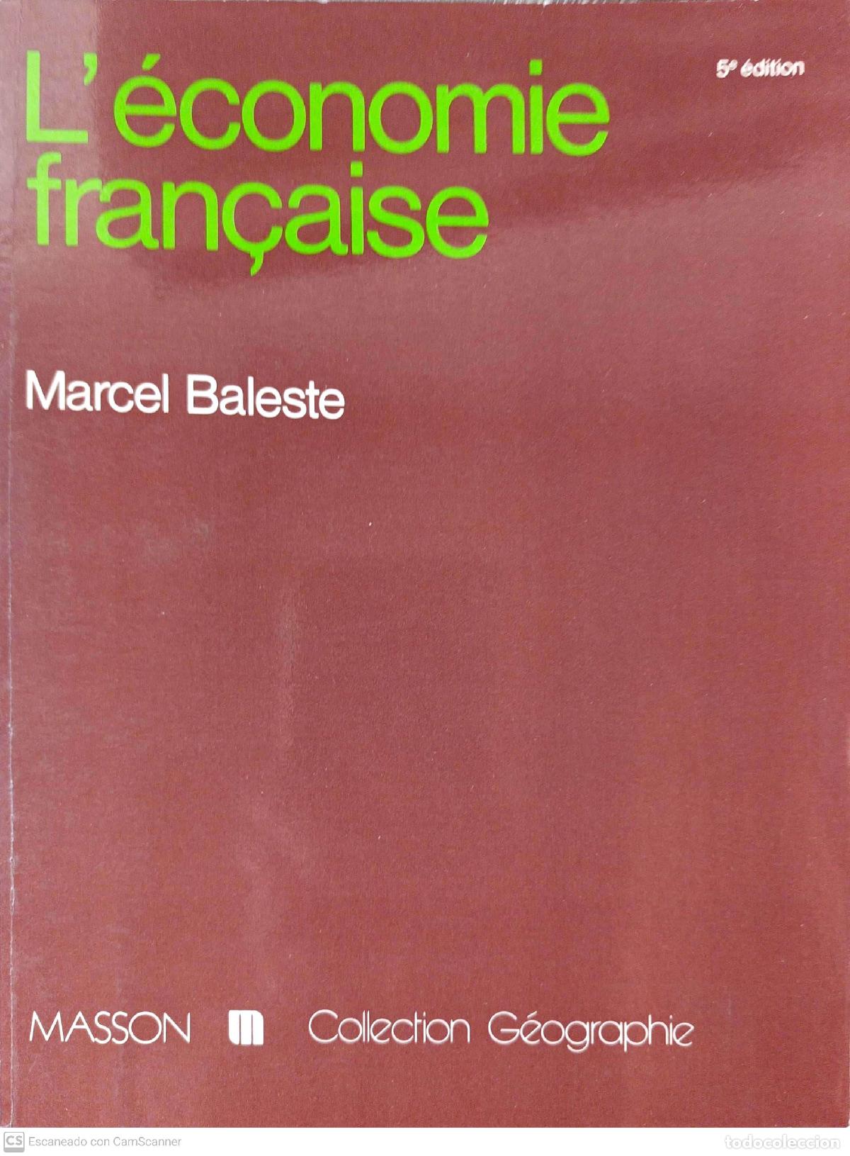 Libros: L&eacute;conomie fran&ccedil;aise - Marcel Baleste - Foto 1